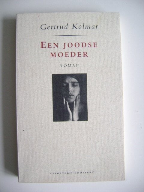 14190-8-3 : Een Joodse moeder - G. Kolmar.CA, Ophalen of Verzenden, Gelezen