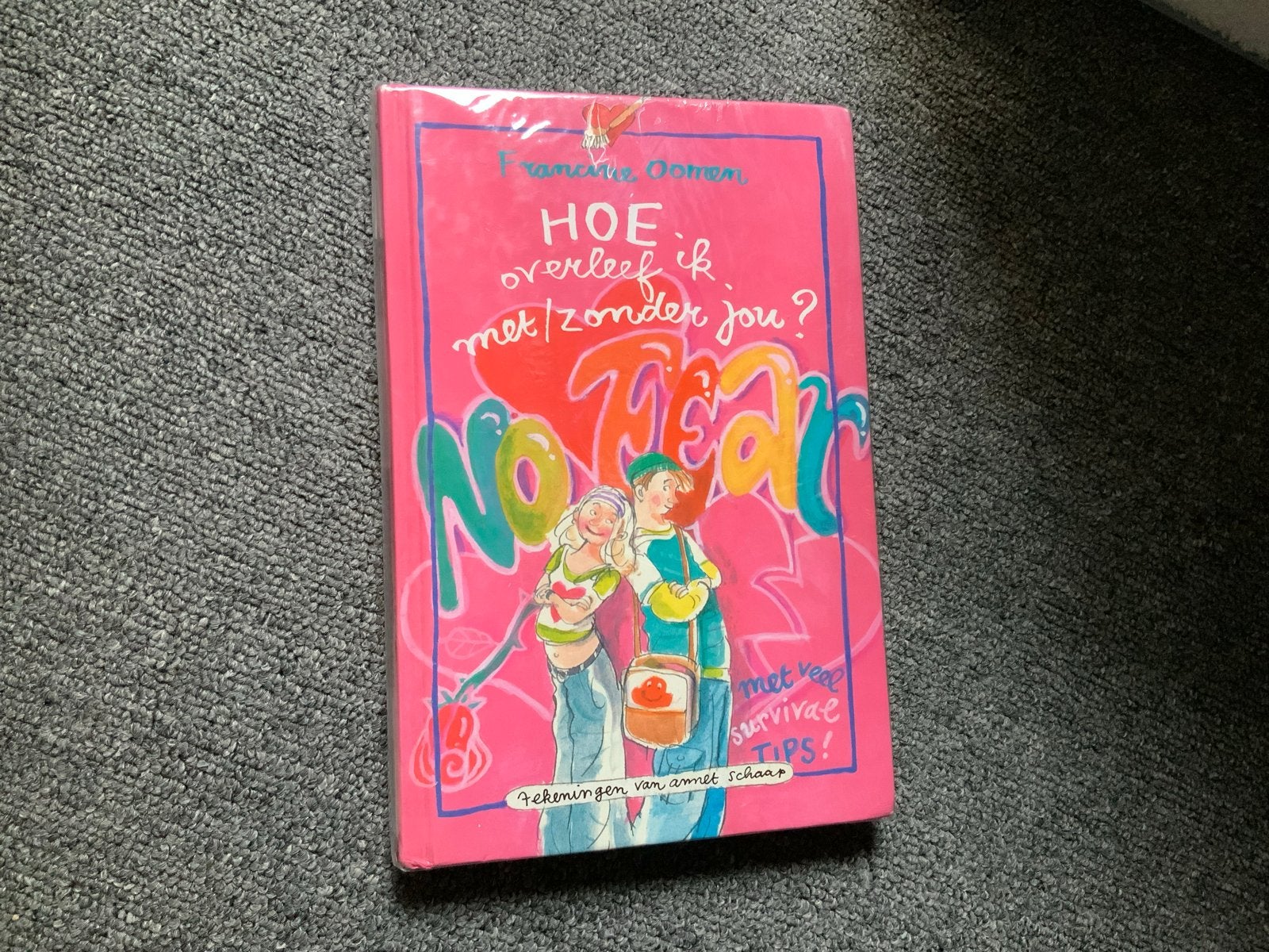 Hoe overleef ik, met/zonder jou? - Francine Oomen, Ophalen of Verzenden, Zo goed als nieuw, Fictie