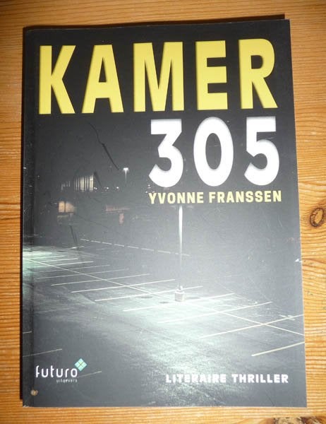 Boek YVONNE FRANSSEN - Kamer 305, Ophalen of Verzenden, Nieuw