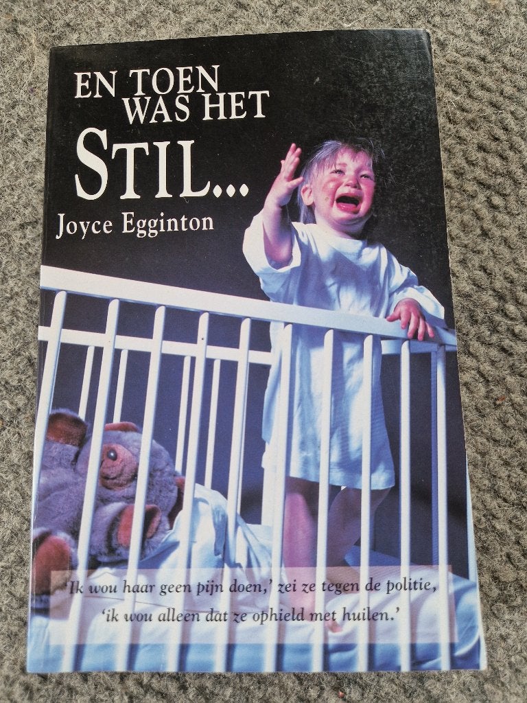 en toen was het stil... Joyce Egginton, Verzenden, Zo goed als nieuw, Joyce Egginton