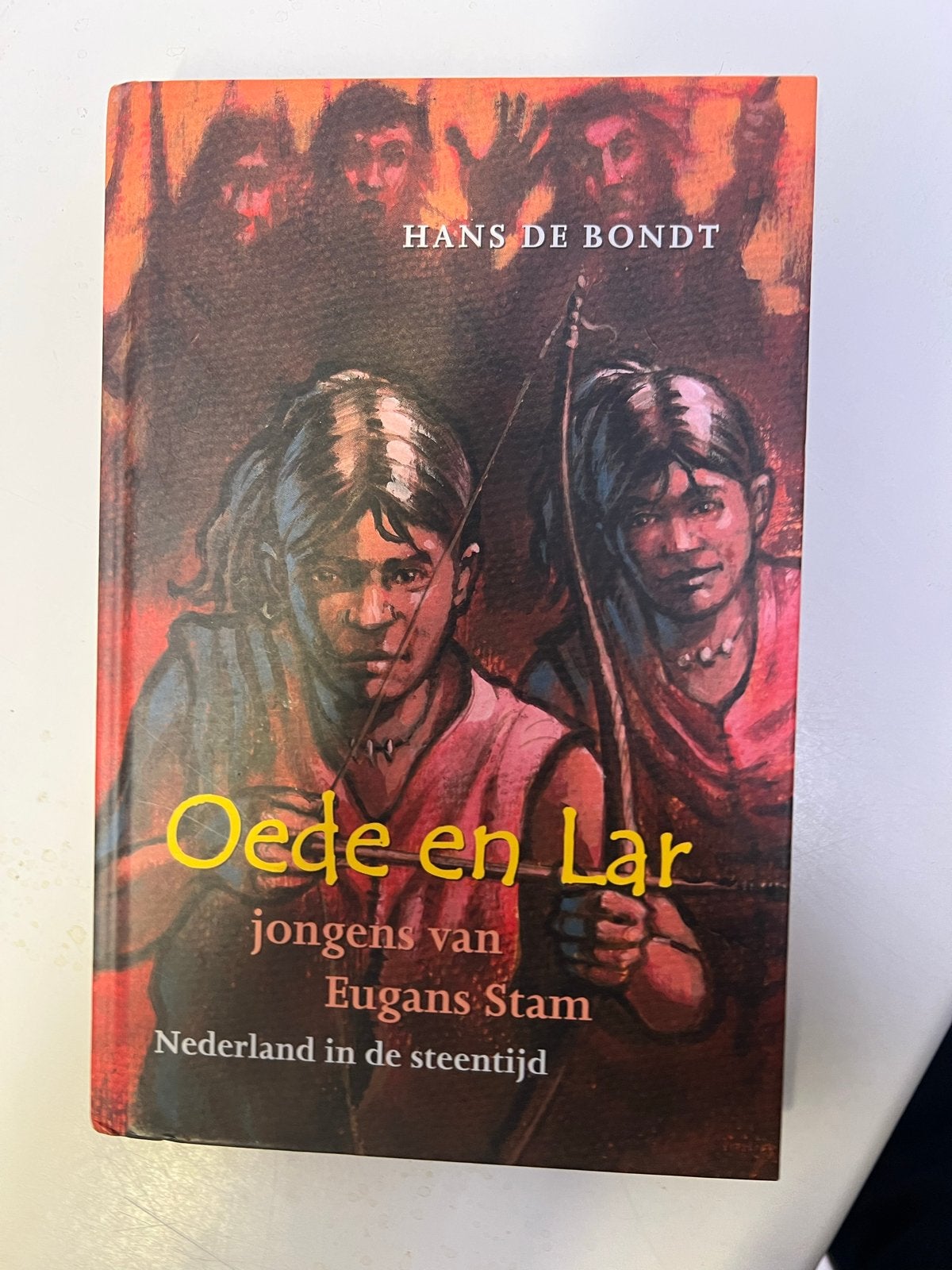 Oede en Lar: jongens van Eugans Stam - Hans de Bondt, Boeken, Ophalen of Verzenden, Zo goed als nieuw, Fictie algemeen