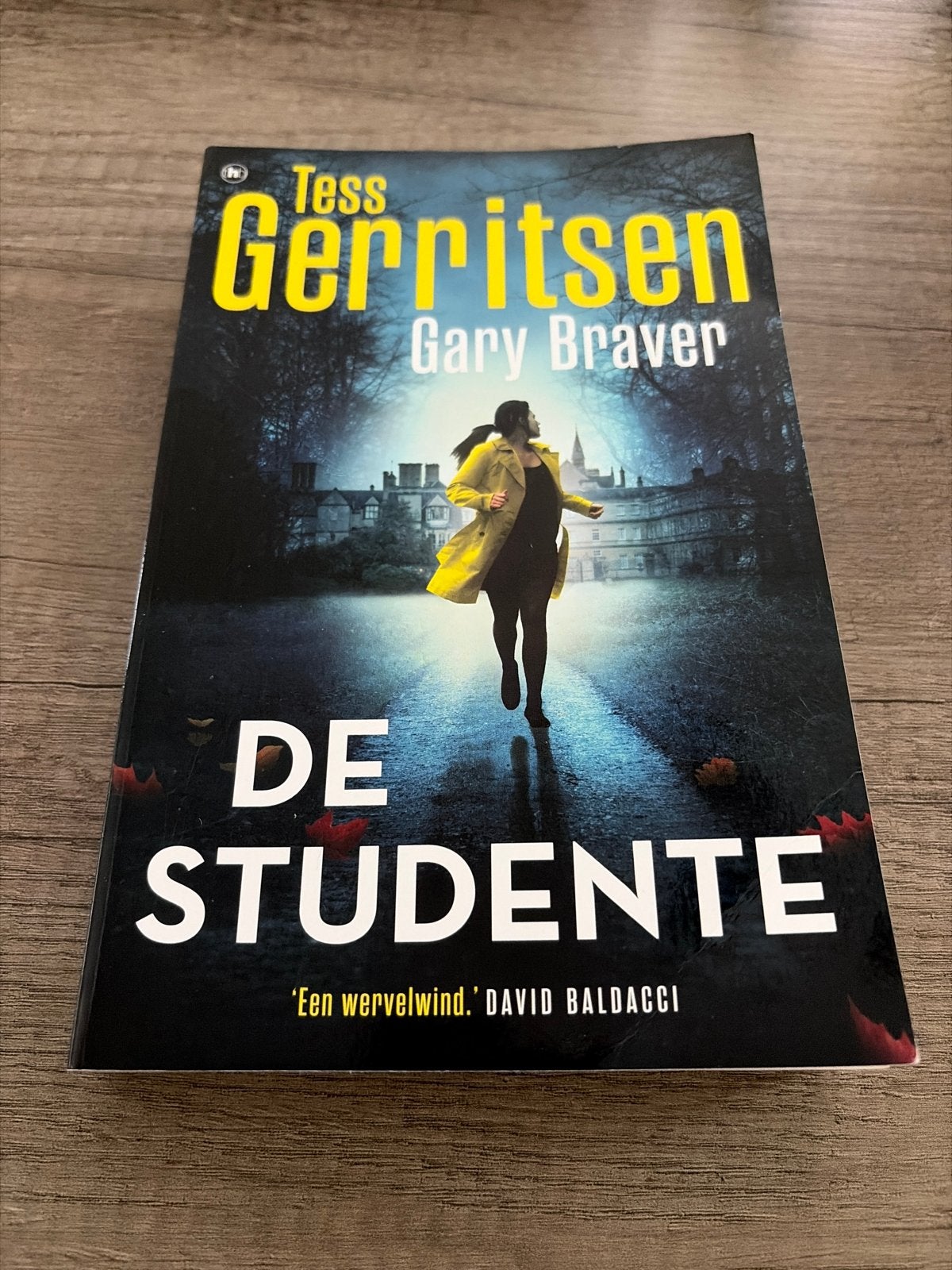 De Studente - Tess Gerritsen & Gary Braver (Thriller), Ophalen of Verzenden, Zo goed als nieuw, Wereld overig