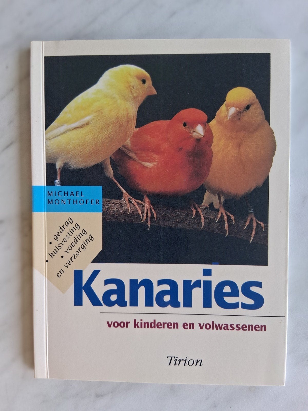 KANARIES voor kinderen en volwassenen door Michael Monthofer, Boeken, Monthofer, Nieuw, Ophalen of Verzenden, Vogels