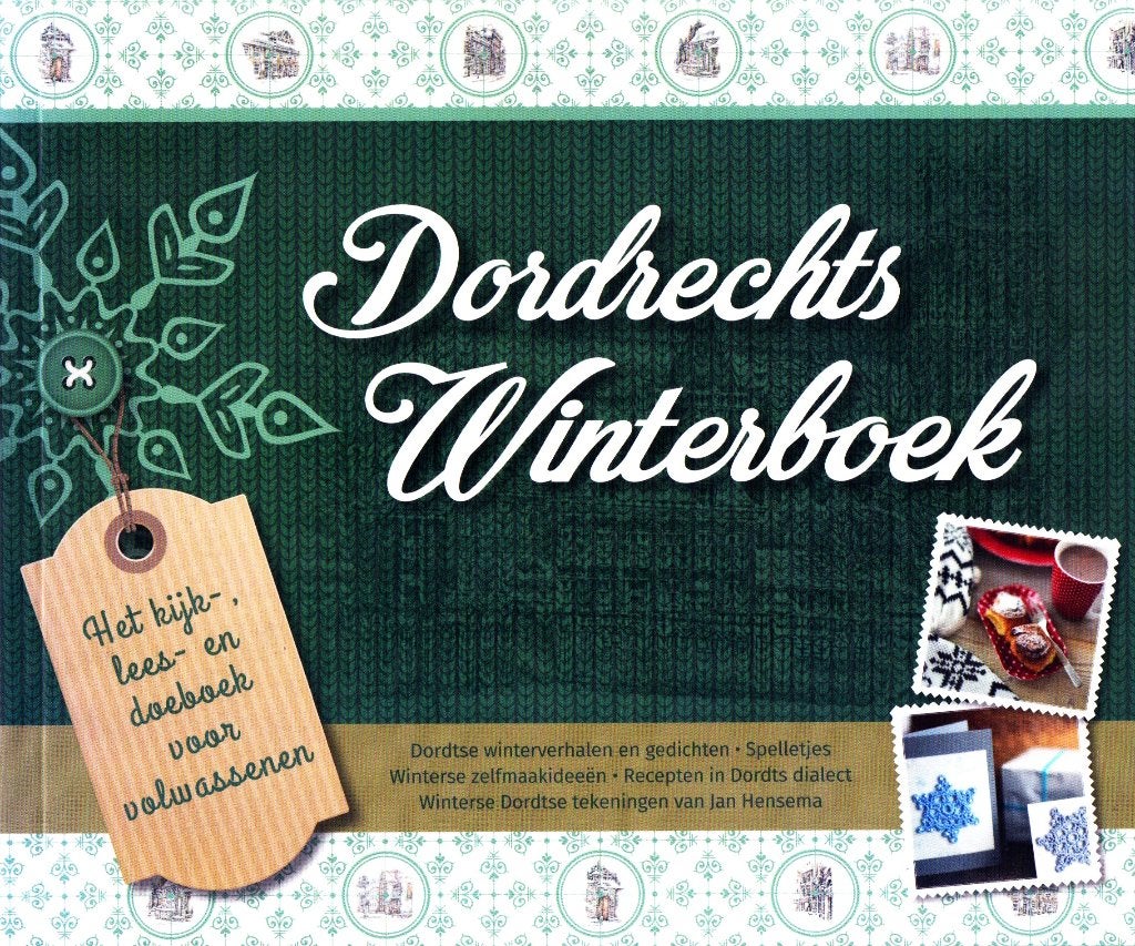 Dordrechts Winterboek - Caty Groen-Kroon / 9789082349740, 20e eeuw of later, Caty Groen-Kroon, Ophalen of Verzenden, Zo goed als nieuw