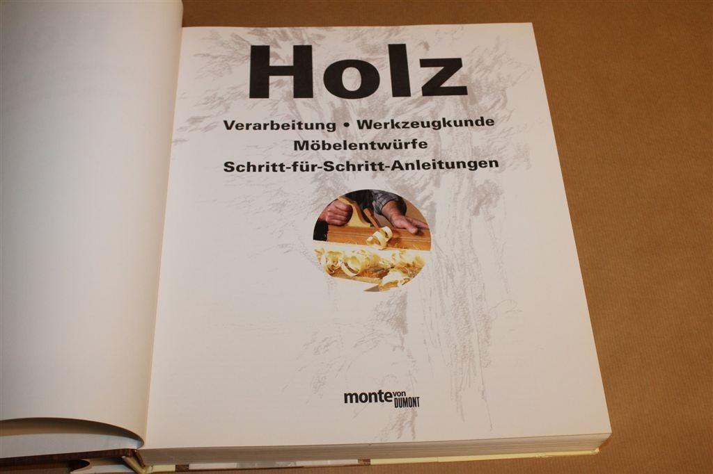 Holz — Houtbewerking, Gereedschap & Meubels Stap-voor-Stap, Ophalen of Verzenden, Gelezen, Overige onderwerpen
