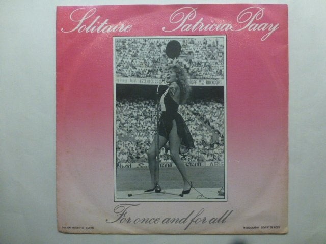 Patricia Paay. Solitaire. / For once and for all., Ophalen of Verzenden, Gebruikt, 7 inch, Pop