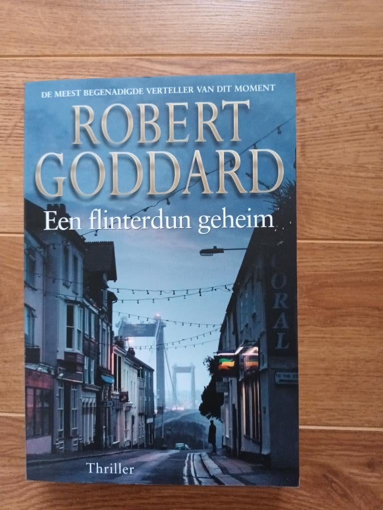 Robert Goddard, Boeken, Ophalen of Verzenden, Gelezen, Robert Goddard, Nederland
