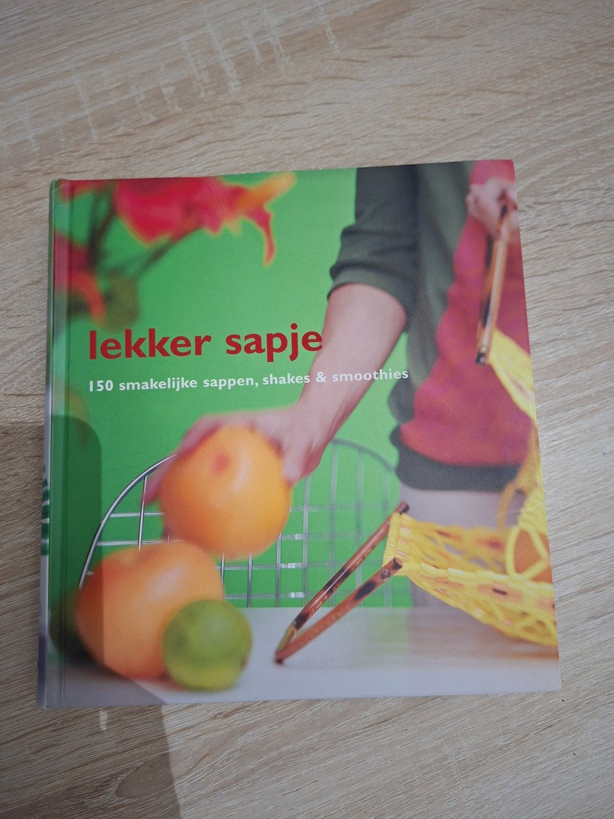 Lekker Sapje: 150 smakelijke sappen, shakes & smoothies, Boeken, Onbekend, Ophalen of Verzenden, Zo goed als nieuw, Overige gebieden