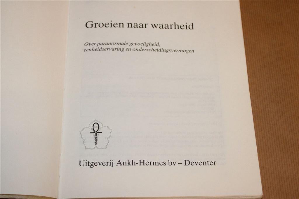 Groeien Naar Waarheid — Paranormale Gevoeligheid..., Ophalen of Verzenden, Gelezen, Overige onderwerpen, Achtergrond en Informatie