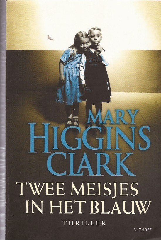 Mary Higgins Clark Twee meisjes in het blauw, Gelezen, Ophalen of Verzenden, Amerika, Mary Higgins Clark