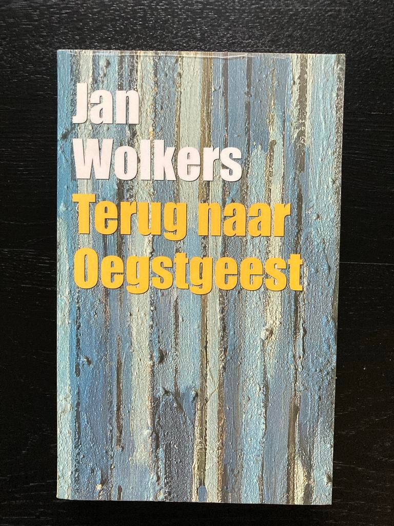 Jan Wolkers - Terug naar Oegstgeest, Ophalen of Verzenden, Gelezen, Nederland