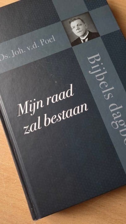 Mijn raad zal bestaan. Ds Joh van der Poel, Ophalen of Verzenden, Ds Joh van der Poel, Christendom | Protestants