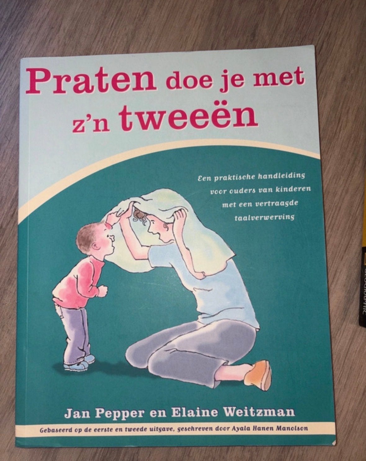 Praten doe je met z'n tweeën - Taalverwerving, Ophalen of Verzenden, Zo goed als nieuw, Opvoeding tot 6 jaar