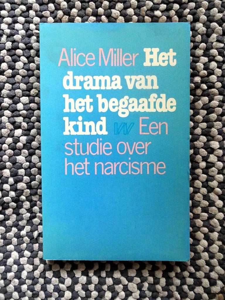 ¤ Het drama van het begaafde kind - Alice Miller (matig), Boeken, Verzenden, Gelezen