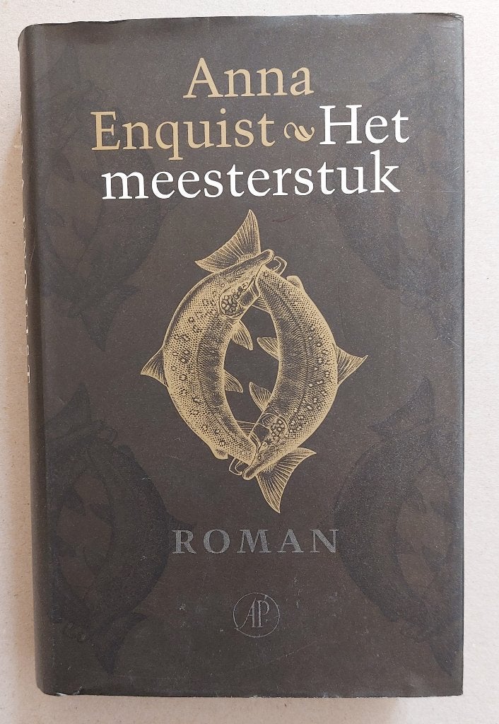 Het meesterstuk, Anna Enquist, Ophalen of Verzenden, Gelezen, Anna Enquist, Nederland