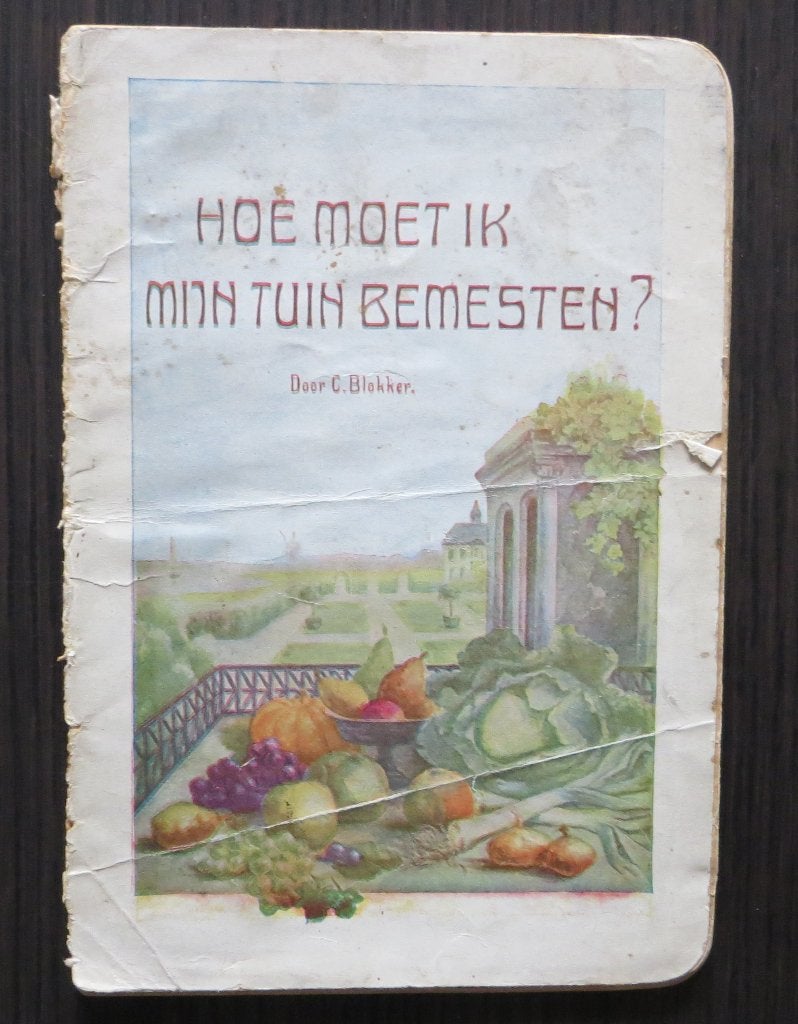 Brochure uit 1910 - 'Hoe moet ik mijn tuin bemesten?', Verzenden