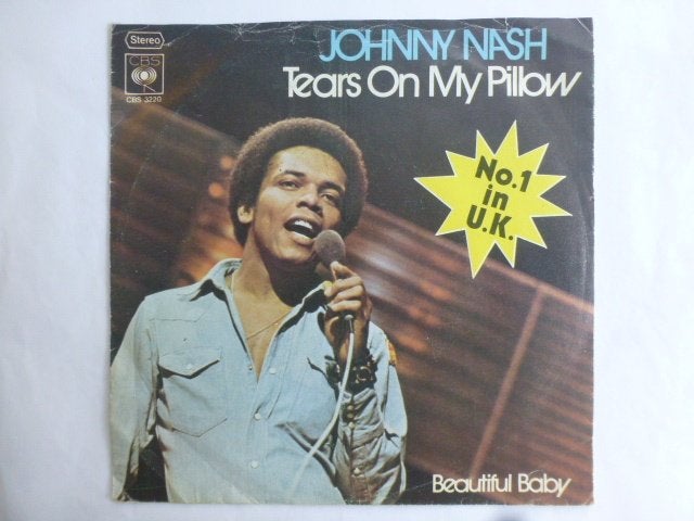 Johnny Nash. Tears on my pilow. / Beautiful baby., Ophalen of Verzenden, Gebruikt, 7 inch, Pop