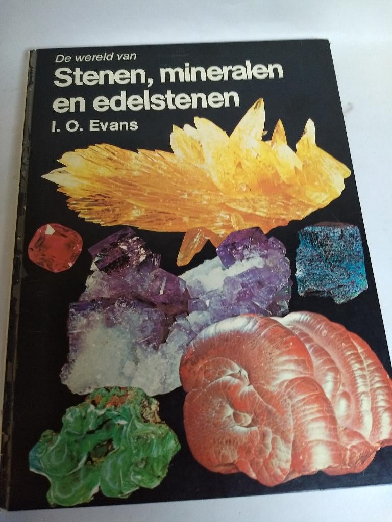 Stenen, mineralen en edelstenen  Evans, I.O., Boeken, Ophalen, Gelezen, Overige onderwerpen, Achtergrond en Informatie
