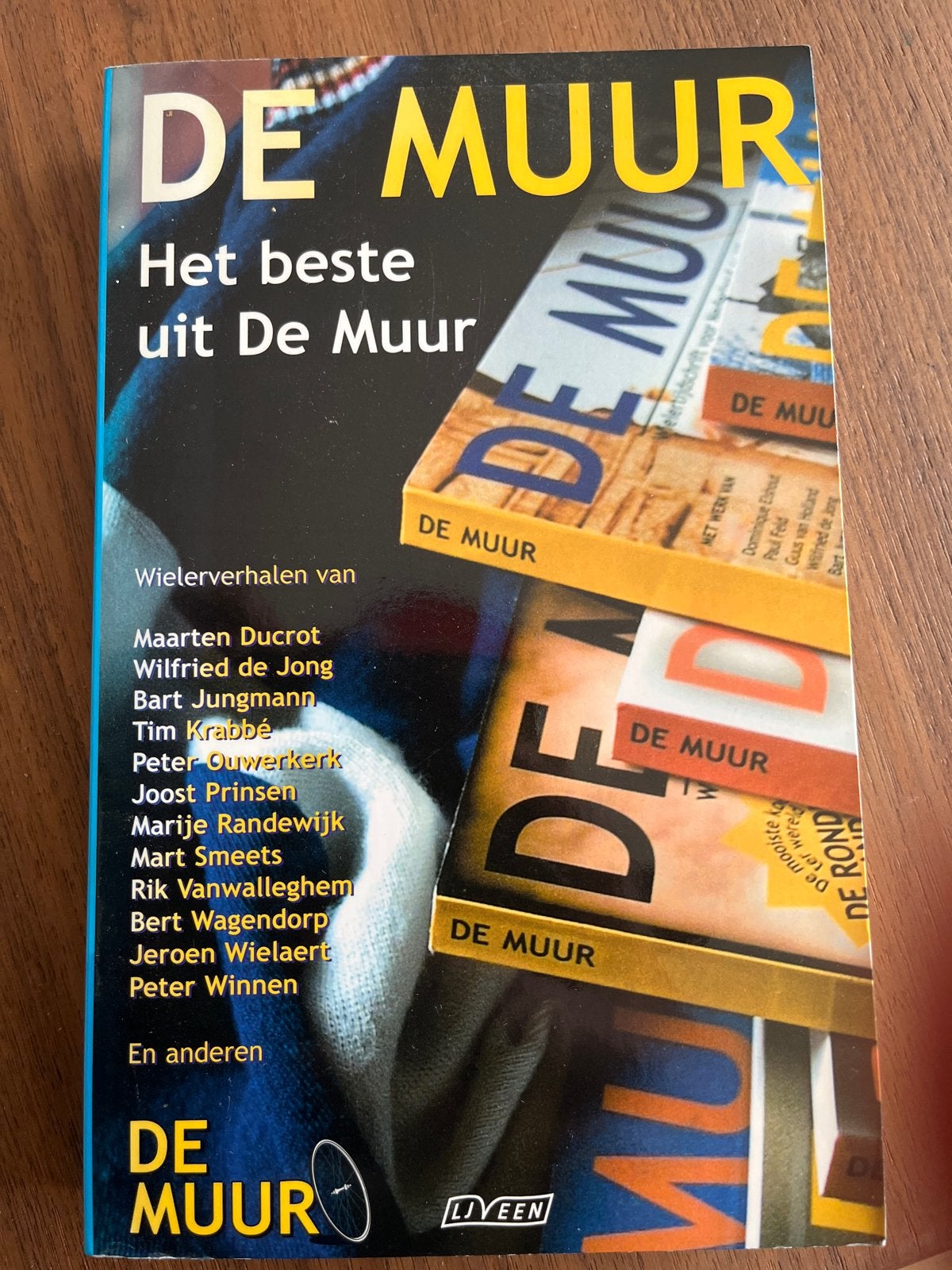 De Muur: Het beste uit De Muur - Wielerverhalen, Ophalen of Verzenden, Zo goed als nieuw, Lopen en Fietsen