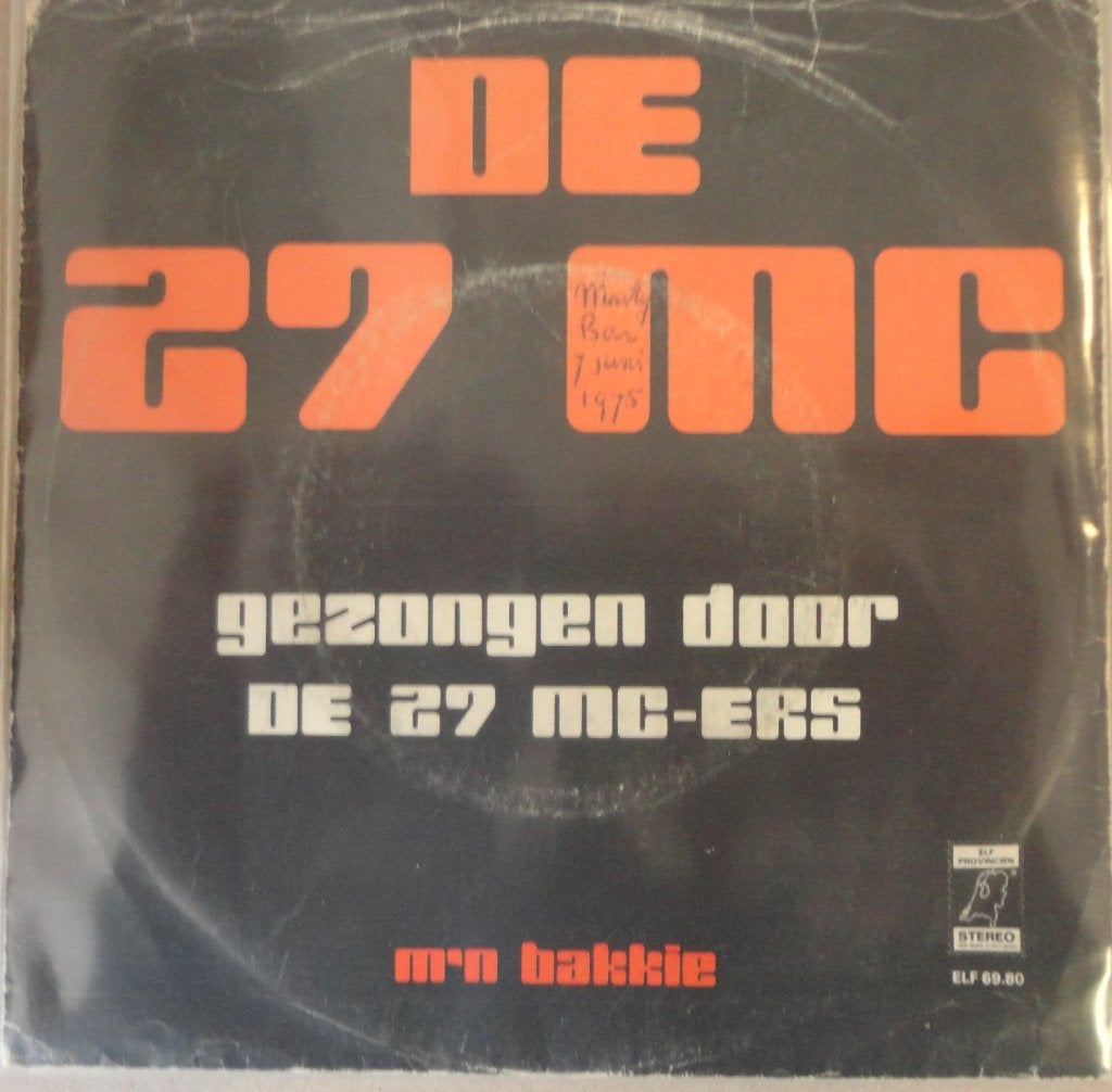 De 27 MC ers > De 27 MC, Ophalen of Verzenden, Gebruikt, 7 inch, Nederlandstalig