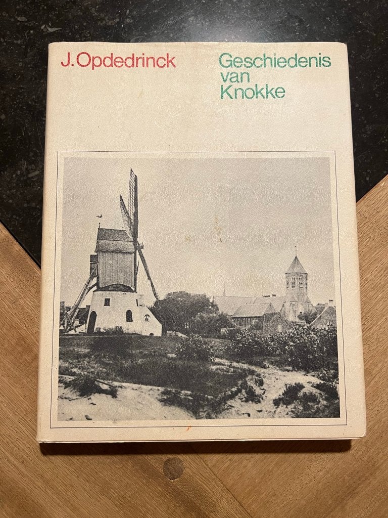 Geschiedenis van Knokke - J. Opdedrinck, J. Opdedrinck, Ophalen of Verzenden, 20e eeuw of later, Gelezen