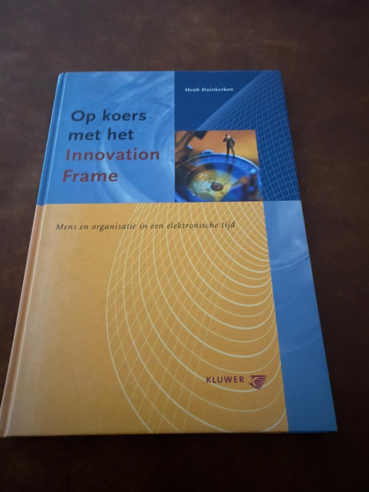 Op koers met het Innovation Frame - Henk Duinkerken, Boeken, Zo goed als nieuw, Gamma, Henk Duinkerken, HBO