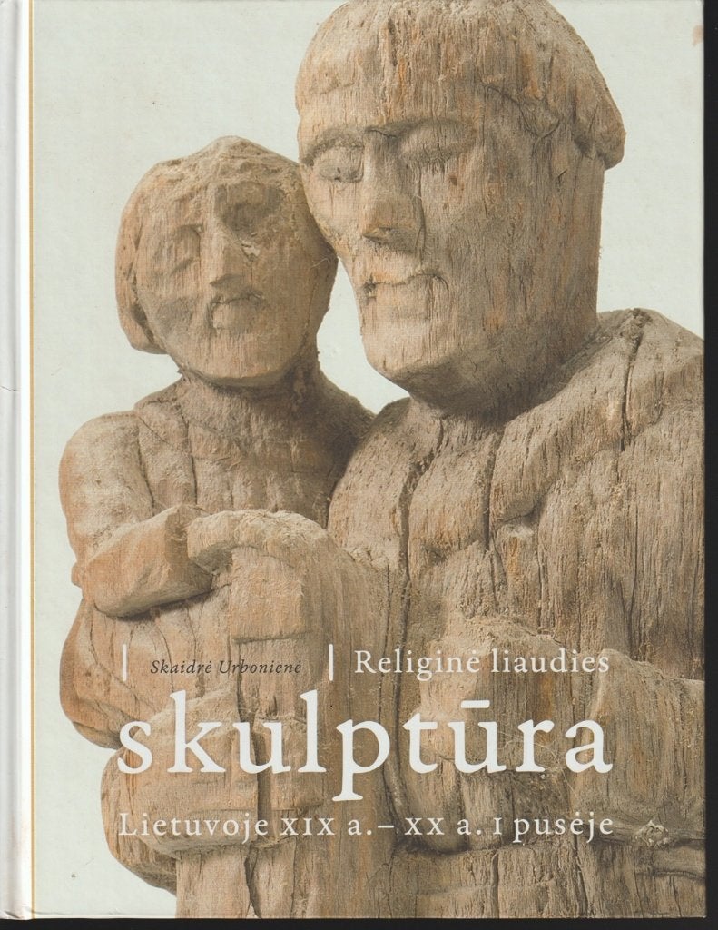 Religine liaudies skulptura Lietuvoje; volkskunst Litouwen, Ophalen of Verzenden