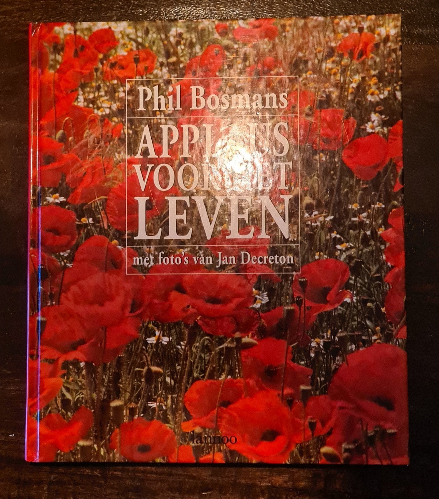 PHIL BOSMANS APPLAUS VOOR HET LEVEN, Boeken, Ophalen, Spiritualiteit algemeen, Achtergrond en Informatie