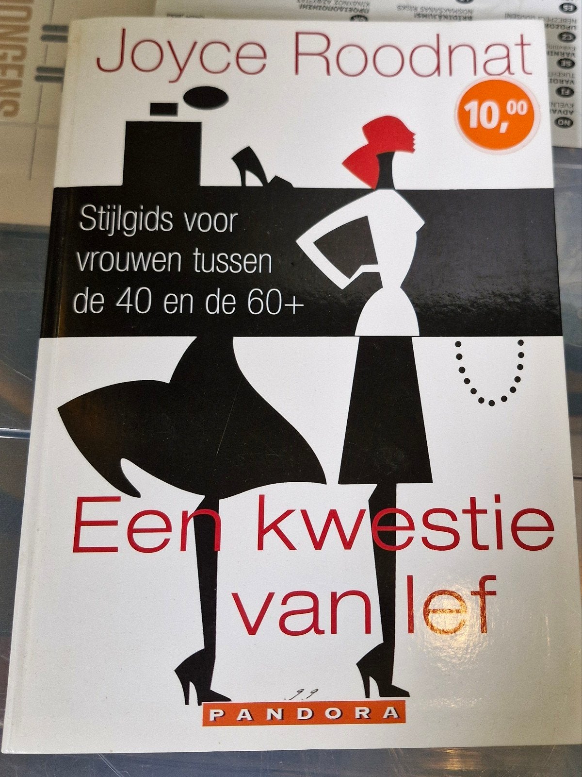 Joyce Roodnat - Een kwestie van lef (Stijlgids), Ophalen of Verzenden, Gelezen, Joyce Roodnat, Nederland