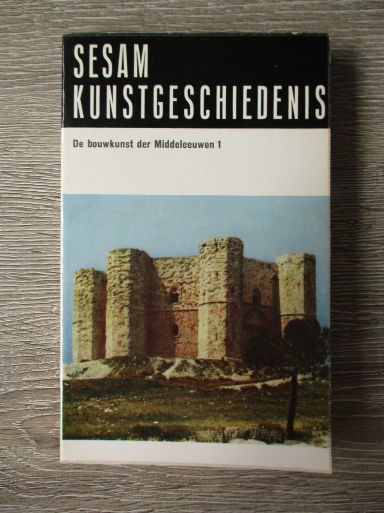 De bouwkunst der Middeleeuwen 1 - Sesam kunstgeschiedenis, Ophalen of Verzenden, Gelezen, Overige onderwerpen
