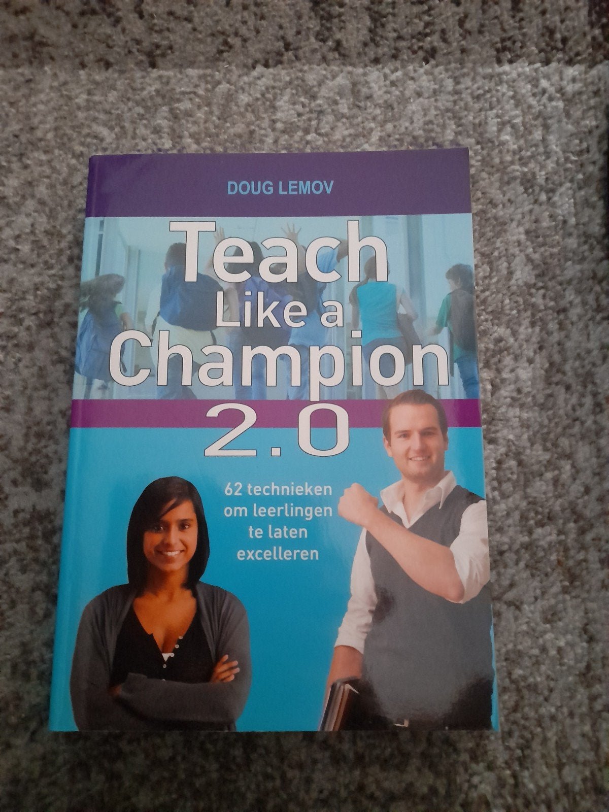 Teach Like a Champion 2.0 - Doug Lemov, Boeken, Ophalen of Verzenden, Zo goed als nieuw, Doug Lemov