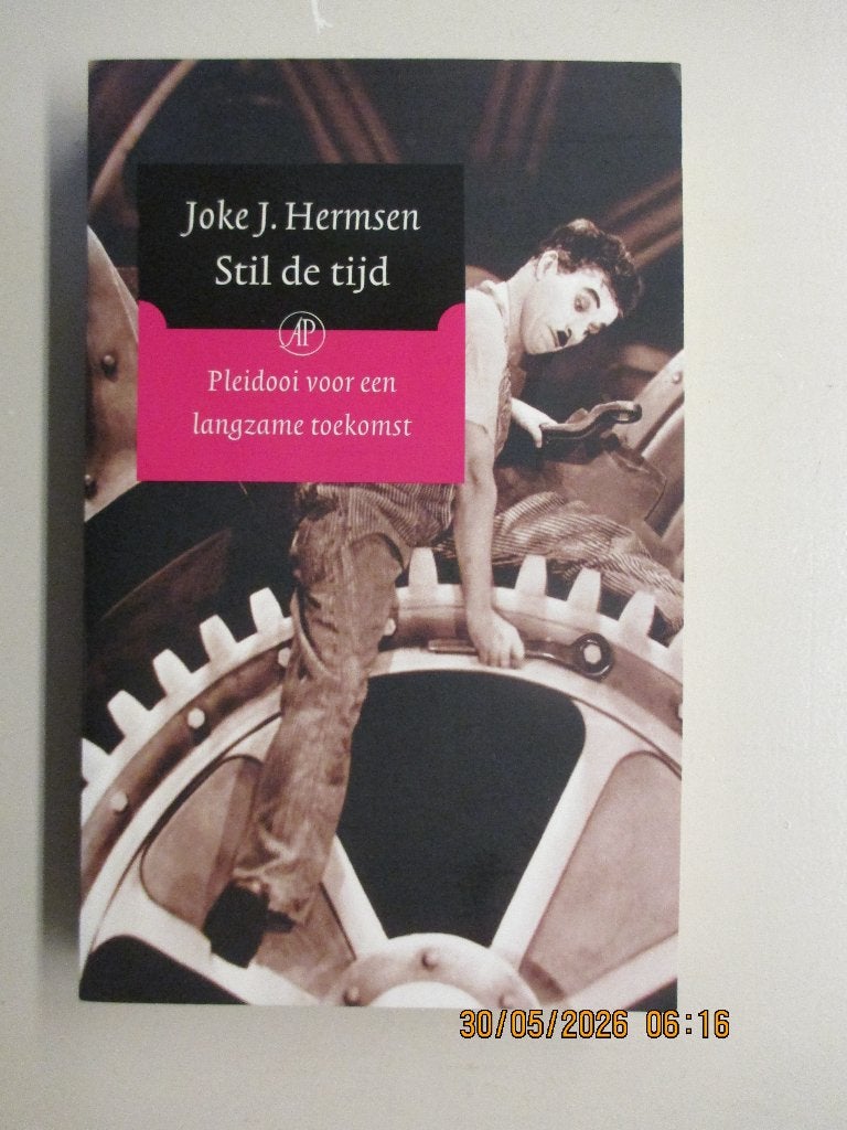 Joke J.Hermsen - Stil de tijd, Boeken, Ophalen of Verzenden, Zo goed als nieuw