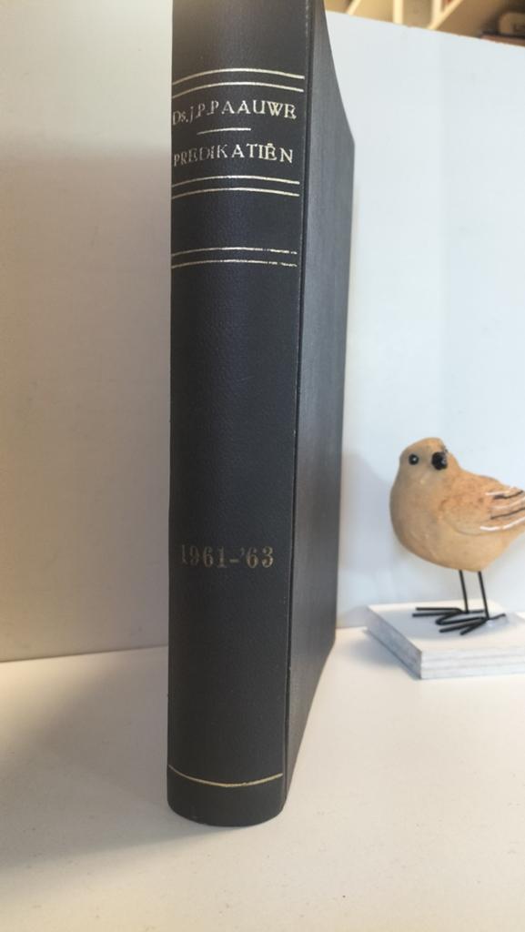 Paauwe, Ds. J.P.; Predikatiën jaargang 1961-1963, Ophalen of Verzenden, Gelezen, Christendom | Protestants
