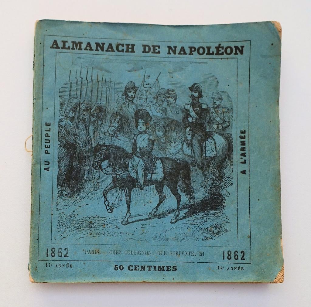 Almanach de Napoléon 1862 Almanak Napoleon Bonaparte, Ophalen of Verzenden
