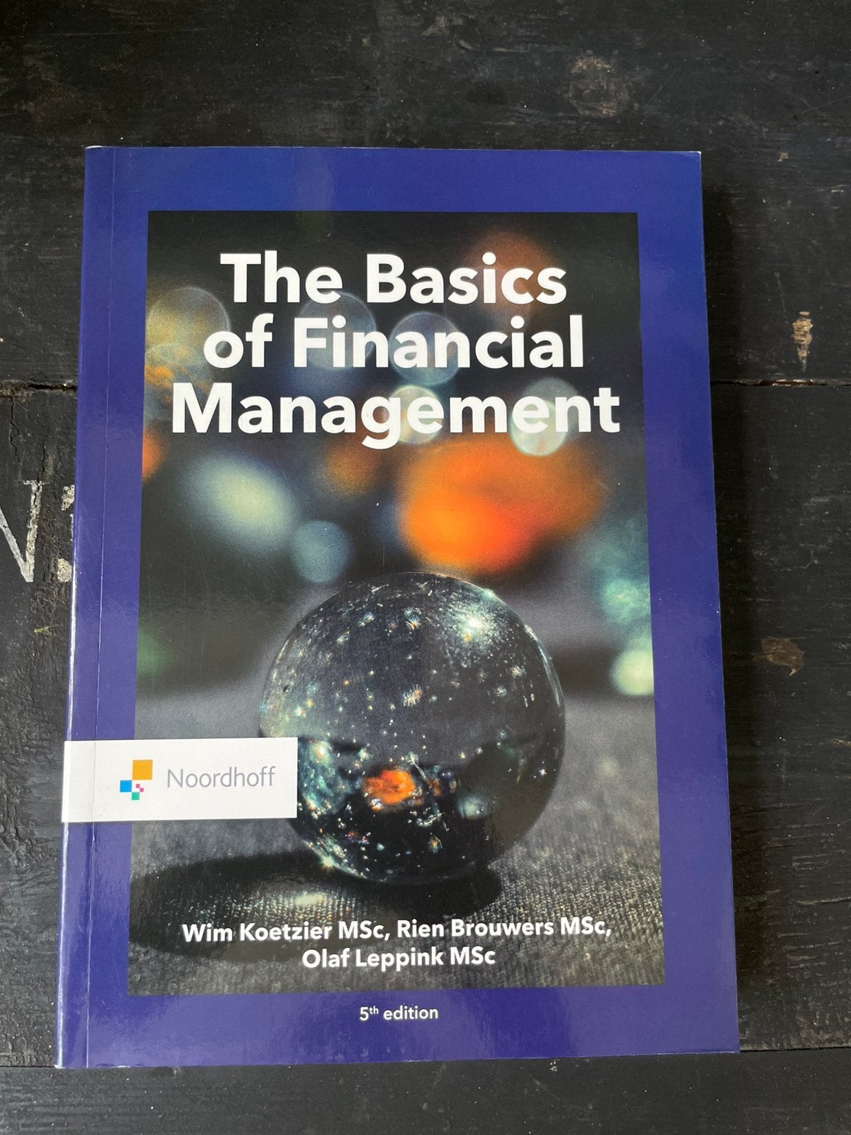 The basics of financial management, Boeken, Ophalen of Verzenden, Zo goed als nieuw, Management
