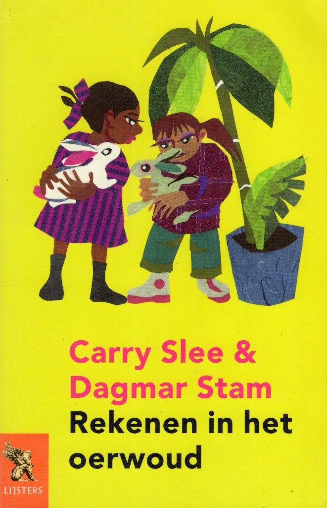 Rekenen In Het Oerwoud - Carry Slee BOEK 9789001554484, Ophalen of Verzenden, Zo goed als nieuw, Carry Slee & Dagmar Stam, Fictie algemeen