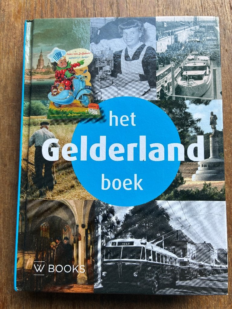 Het Gelderland boek (Waanders), Ophalen of Verzenden, Zo goed als nieuw, Waanders uitgeverijen