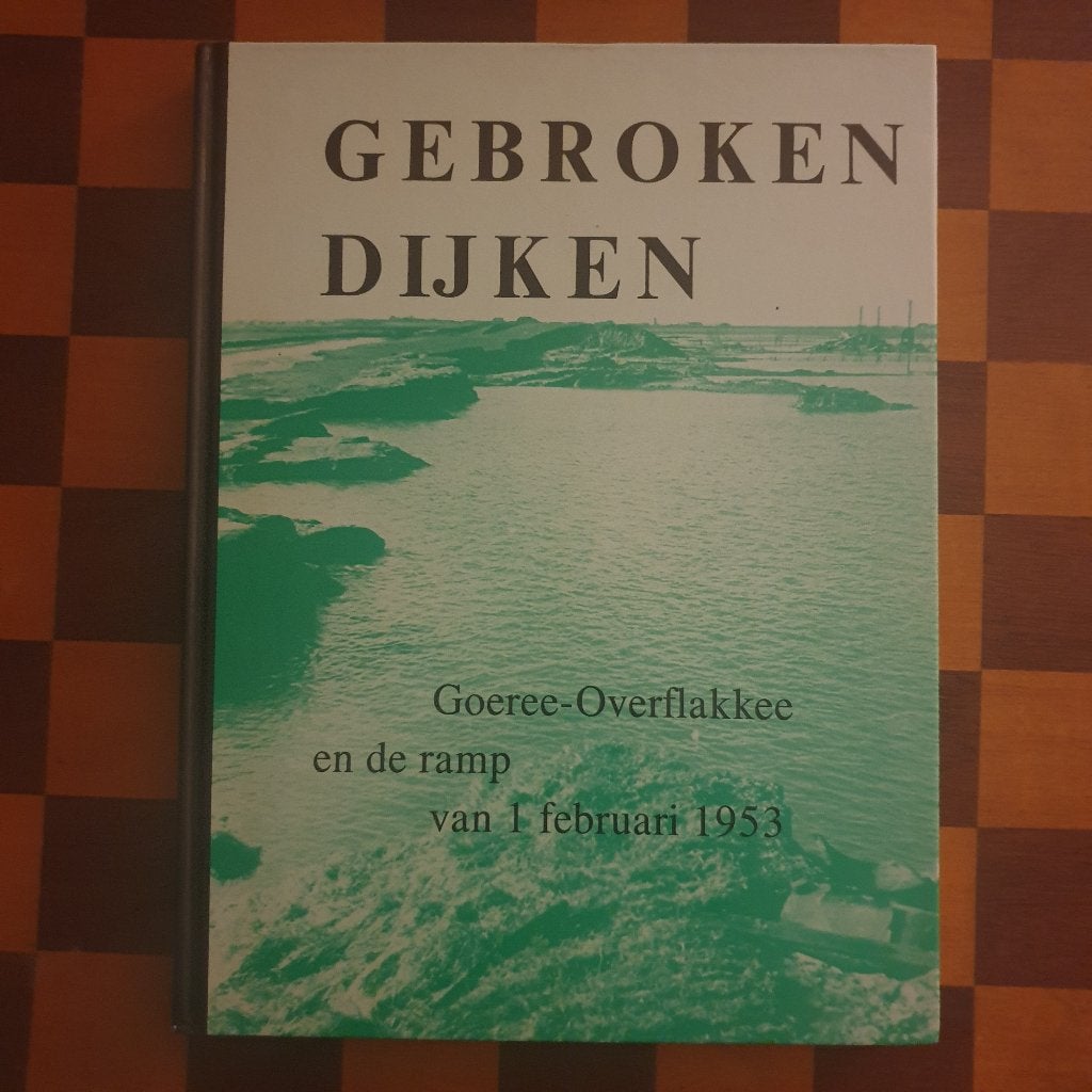 Goeree Overflakkee en de ramp, Boeken, Verzenden, Zo goed als nieuw