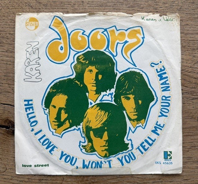 The Doors - Hello I love you, won't you tell me your name, 7 inch, Ophalen of Verzenden, Pop, Fotohoes