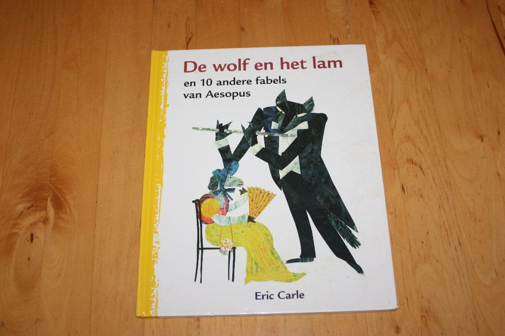 De wolf en het lam, Eric Carle, fabels Aesopus herverteld, Ophalen of Verzenden, Gelezen, Eric Carle
