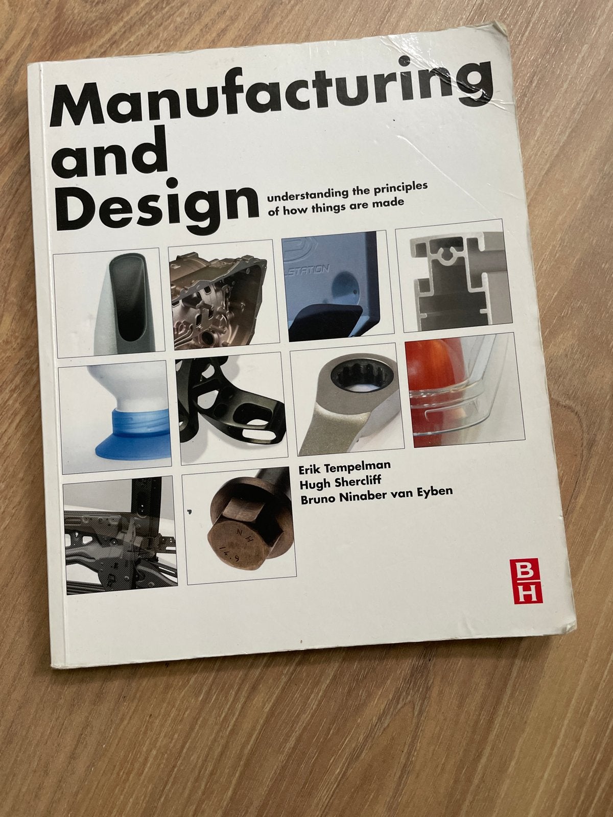 Manufacturing and Design: Understanding the Principles, Ophalen of Verzenden, Gelezen, Werktuigbouwkunde
