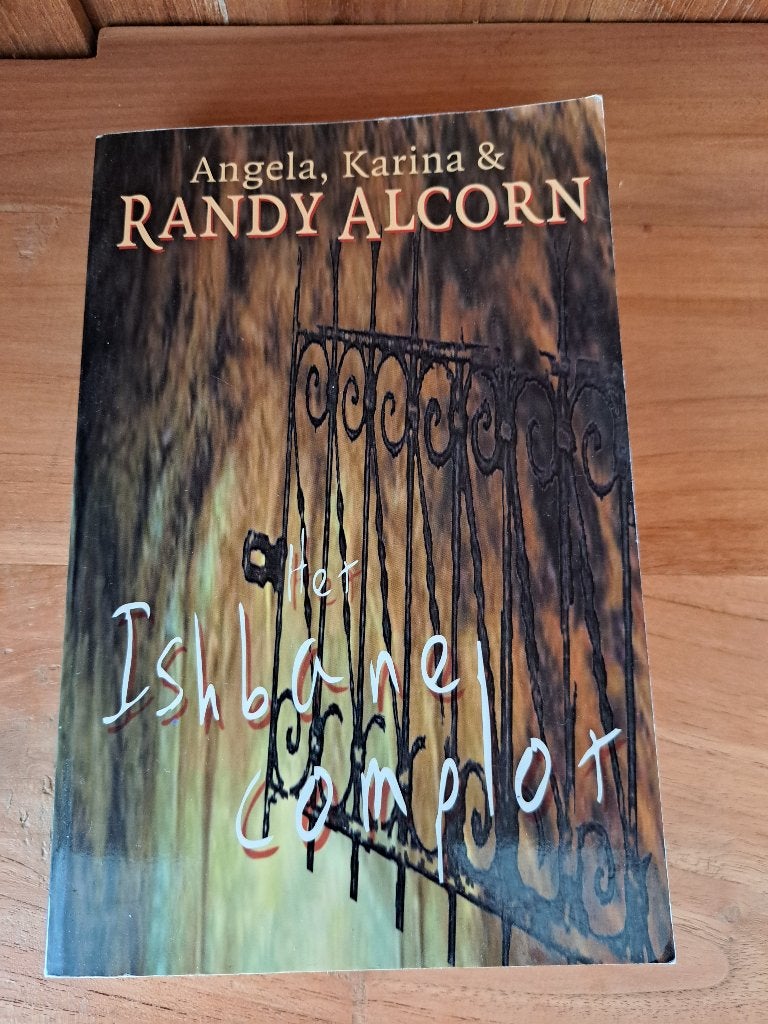 Randy Alcorn - Ishbane complot, Boeken, Ophalen of Verzenden, Gelezen
