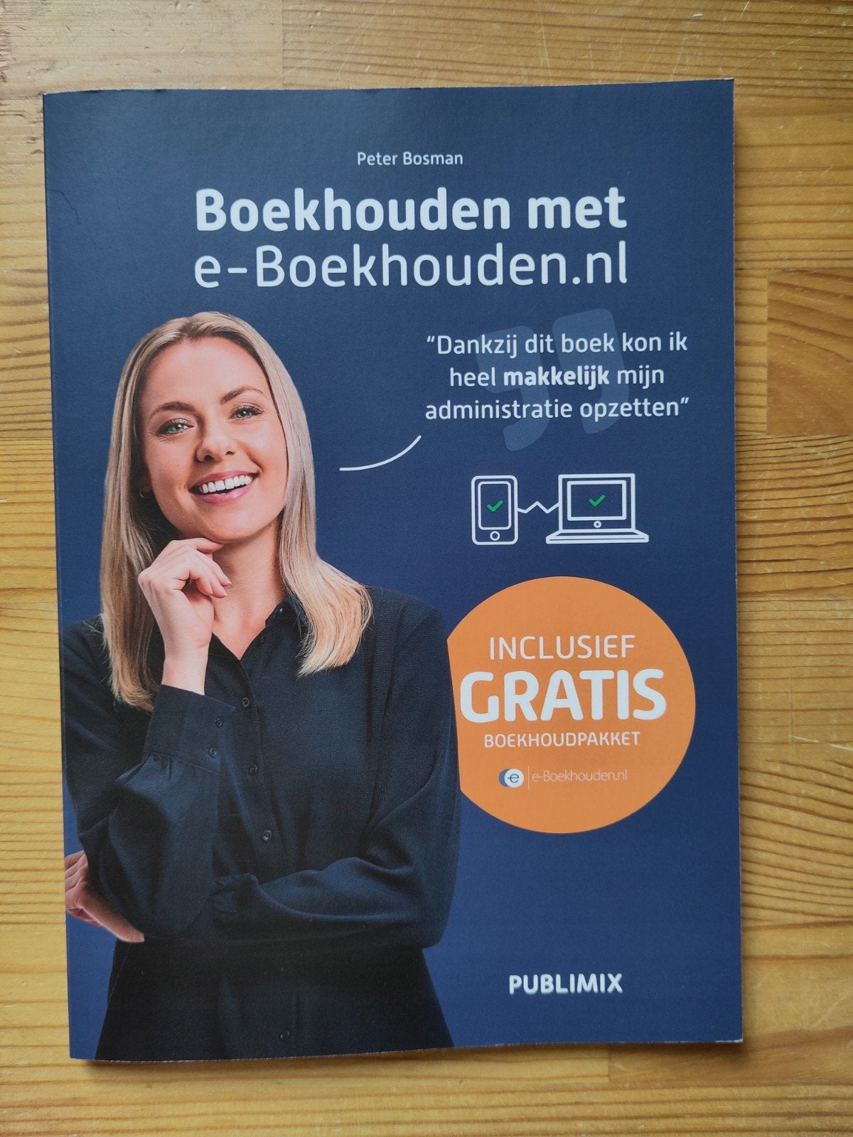 Boekhouden met e-Boekhouden, Ophalen of Verzenden, Zo goed als nieuw, Management