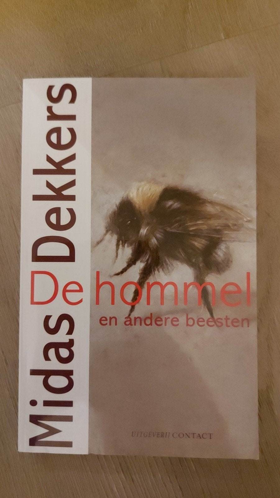 BB6: De hommel en andere beesten - Midas Dekkers, Boeken, Ophalen of Verzenden, Zo goed als nieuw, Natuur algemeen, Midas Dekkers