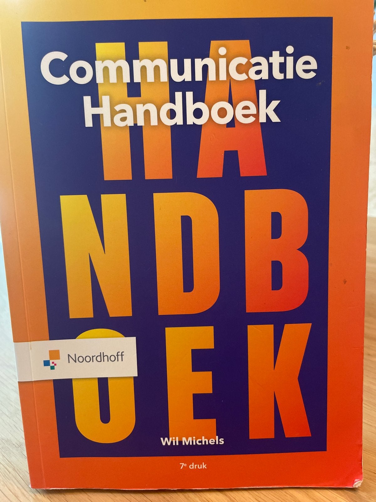 Communicatie Handboek - Wil Michels (7e druk), Boeken, Ophalen of Verzenden, Gamma, Zo goed als nieuw, HBO