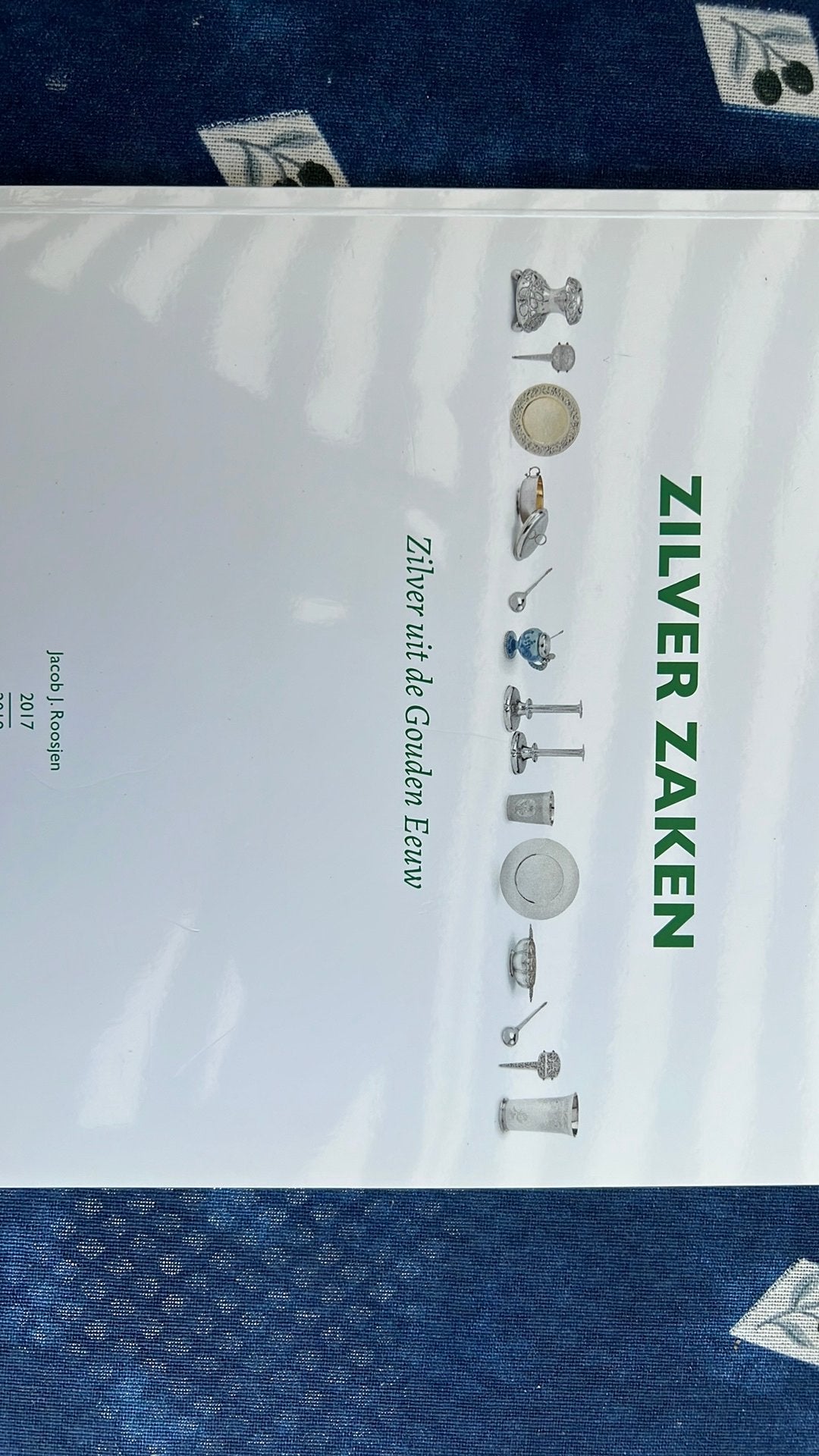 Zilver zaken,catalogus over zilver objecten, Ophalen, Zilver