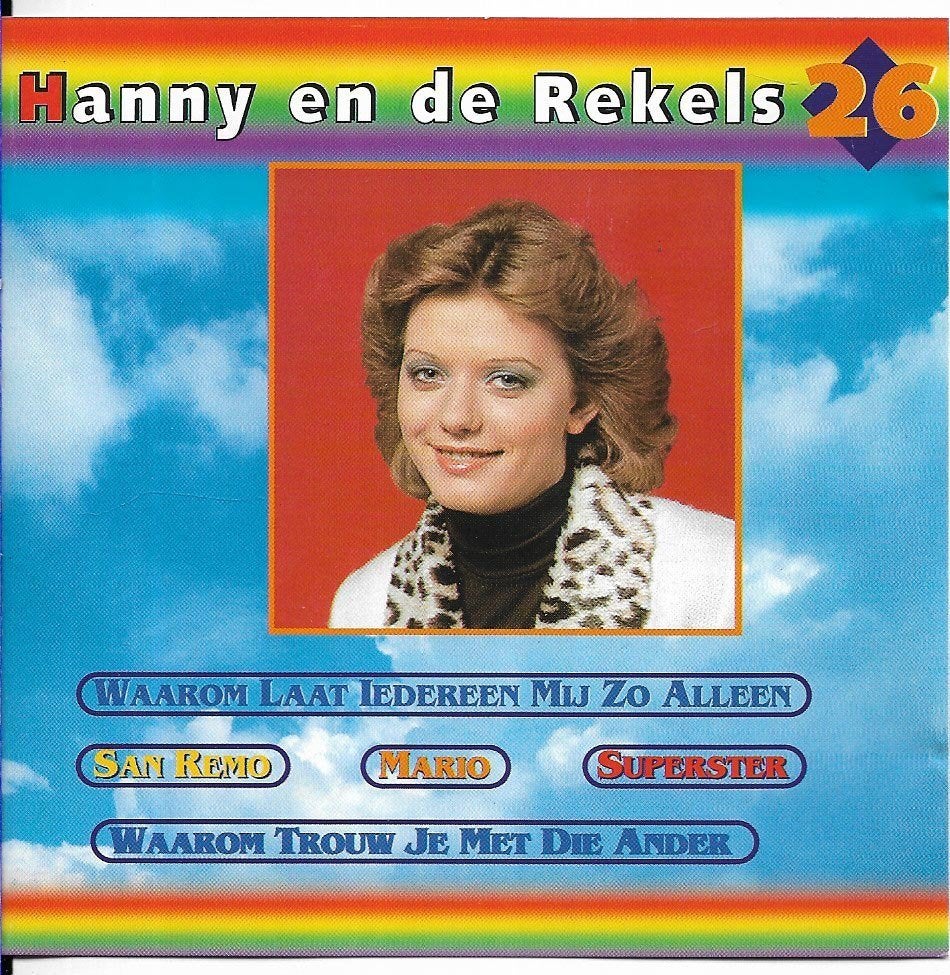Hanny en de Rekels, Ophalen of Verzenden, Zo goed als nieuw, Levenslied of Smartlap, Eerste persing