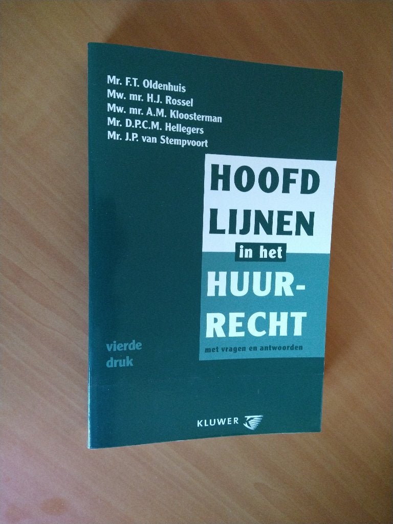 Oldenhuis, Mr. F.T. ea. Hoofdlijnen in het huurrecht, Boeken, Ophalen of Verzenden, Zo goed als nieuw