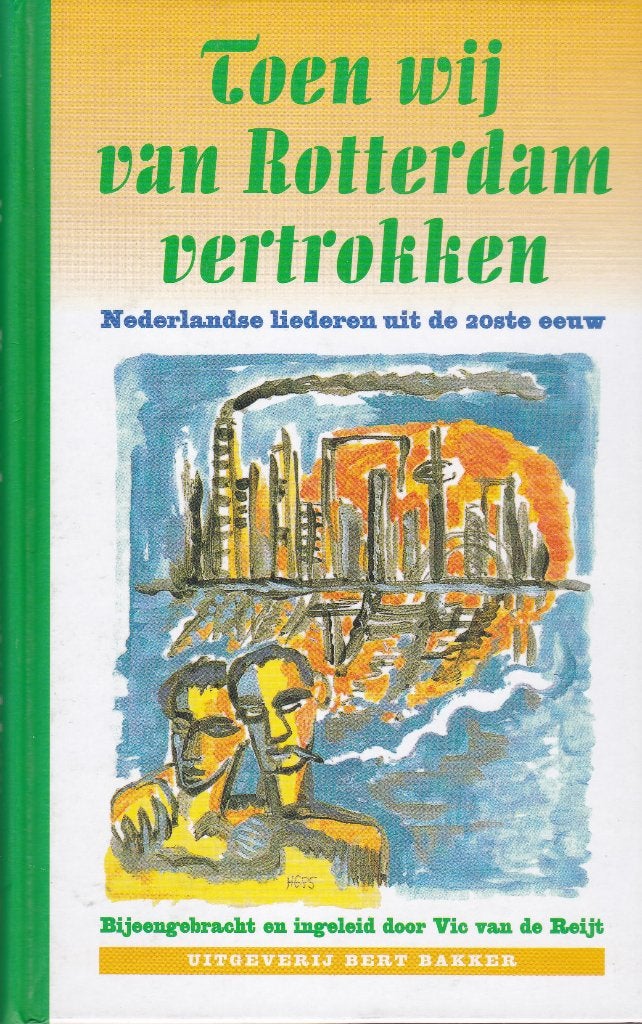 Toen wij uit Rotterdam vertrokken, Ophalen of Verzenden, Gelezen, Artiest