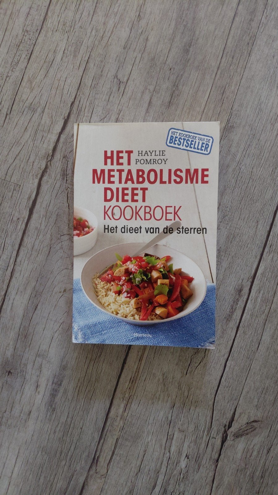 Het Metabolisme Dieet Kookboek - Haylie Pomroy, Boeken, Gezondheid, Dieet en Voeding, Ophalen of Verzenden, Zo goed als nieuw